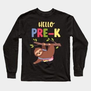 Funny Hello Pre-K Gift Back To School Sloth Shirt Long Sleeve T-Shirt